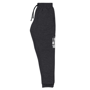 I don't Messer 'Round Unisex Joggers